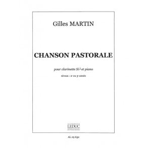 Gilles Martin: Chanson pastorale (Clarinet & Piano)