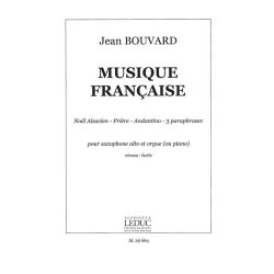 Jean Bouvard: Musique fran&ccedil;aise (alto) (Saxophone & Organ)