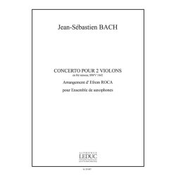 Johann Sebastian Bach: Concerto for 2 Violins in D minor (Saxophone Ensemble (5 or more))