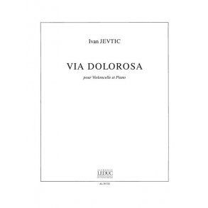 Jevtic Ivan Via Dolorosa Cello & Piano Book
