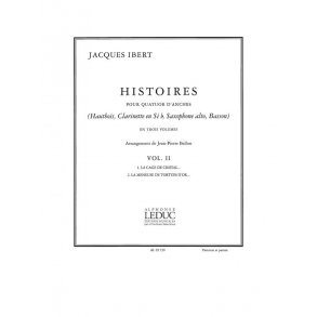 Ibert Histoires La Cage/La Meneuse Volume 2 Reed Quartet Score/Parts