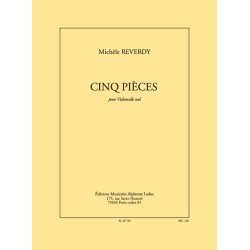 Mich&egrave;le Reverdy: 5 Pieces (Cello solo)