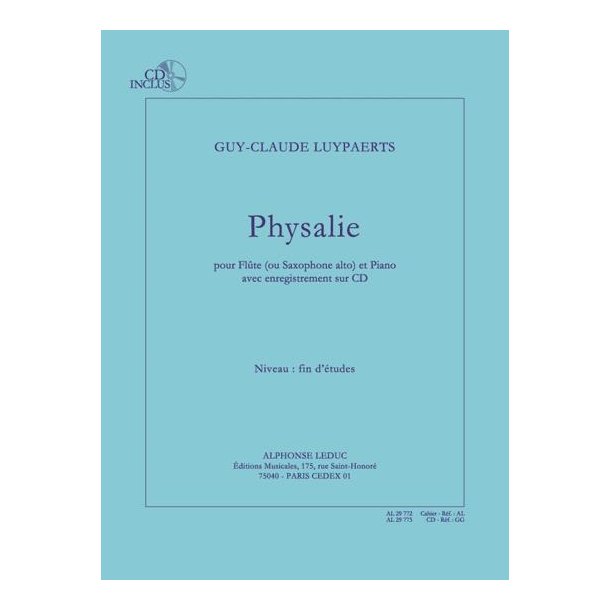 Luypaerts: Physalie (fin d'&eacute;tudes) pour fl&ucirc;te (ou saxophone alto) et piano avec cd : le cahier