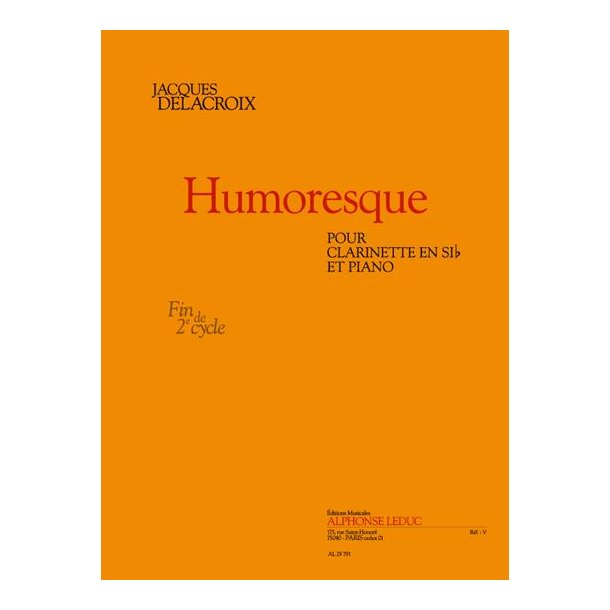 Delacroix: Humoresque (1'10'') (fin cycle 2) pour clarinette si b et piano