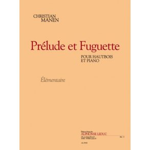 Manen: Prélude et fuguette (élém. 1 et 2) (2') pour hautbois et piano
