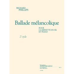 Phillips: Ballade m&eacute;lancolique (cycle 2) (1'30'') pour clarinette en si b et piano