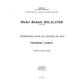 Michel Richard Delalande: Caprice No.3 (Orchestra)
