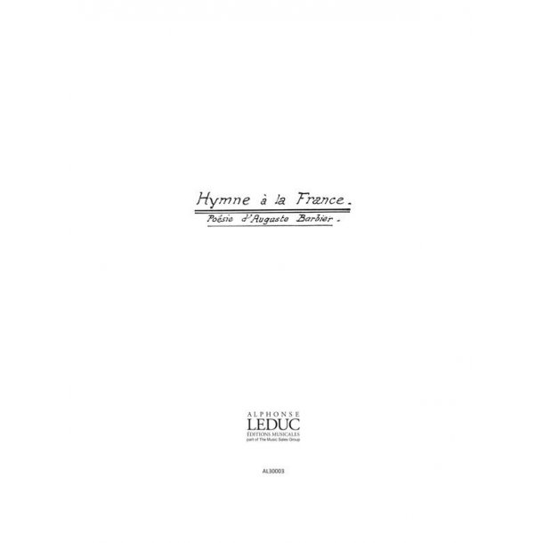 Hector Louis Berlioz: Hymne &agrave; la France Op.20, No.2 (Choral-Mixed accompanied)
