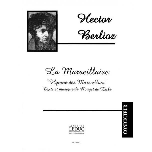 Berlioz Rouget De L. Marseillaise Full Score