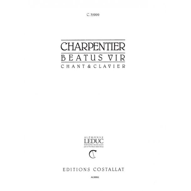 Marc-Antoine Charpentier: Beatus Vir, Psalm 111 (Choral-Mixed accompanied)