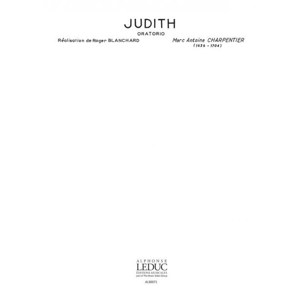 Marc-Antoine Charpentier: Judith (Choral)
