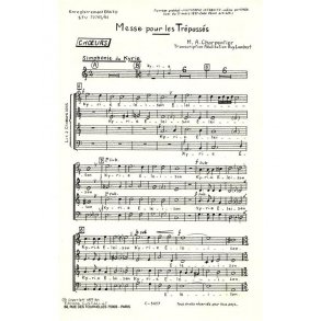 Marc-Antoine Charpentier: Messe des Trépassés (Choral-Mixed accompanied)