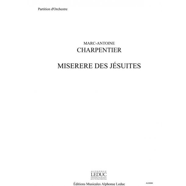 Charpentier Marc Antoine Miserere Des Jesuites Choir & Orchestra Score