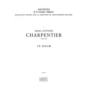 Marc-Antoine Charpentier: Te Deum (Choral-Mixed accompanied)