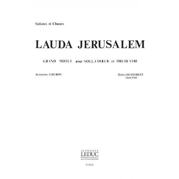 Henri Desmarets: Lauda Jerusalem (Choral)