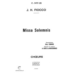Joseph Hector Fiocco: Missa solemnis &agrave; l'Unit&eacute; (Choral)
