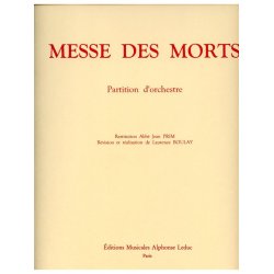 Gilles Boulay Messe Des Morts Solo Mixed Choir & Orchestra Full Score
