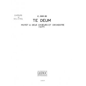 Jean Baptiste Lully: Te Deum (Choral)