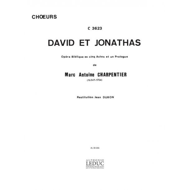 Marc-Antoine Charpentier: David et Jonathas (Opera)