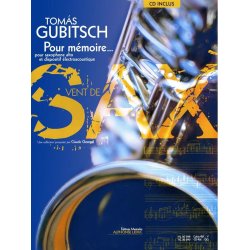 Gubitsch Pour Memoire 6e Livre Avec Cd Collection Vent De Sax Book