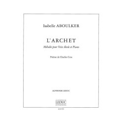 Aboulker Isabelle L'archet Melodie High Voice & Piano Vocal Score