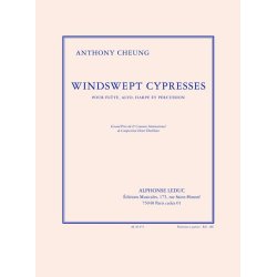 Cheung: Windswept cypresses (9') quatuor pour fl&ucirc;te, alto, harpe et percussion (partition et parties)