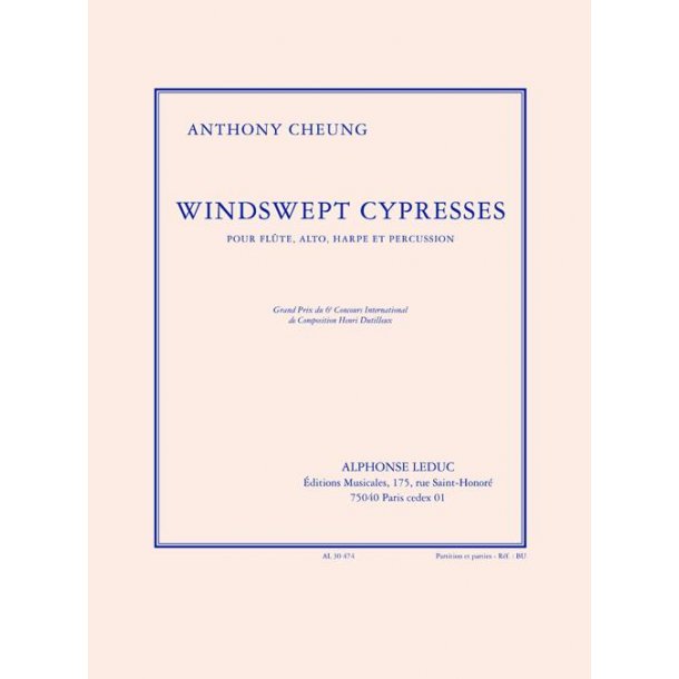 Cheung: Windswept cypresses (9') quatuor pour fl&ucirc;te, alto, harpe et percussion (partition et parties)