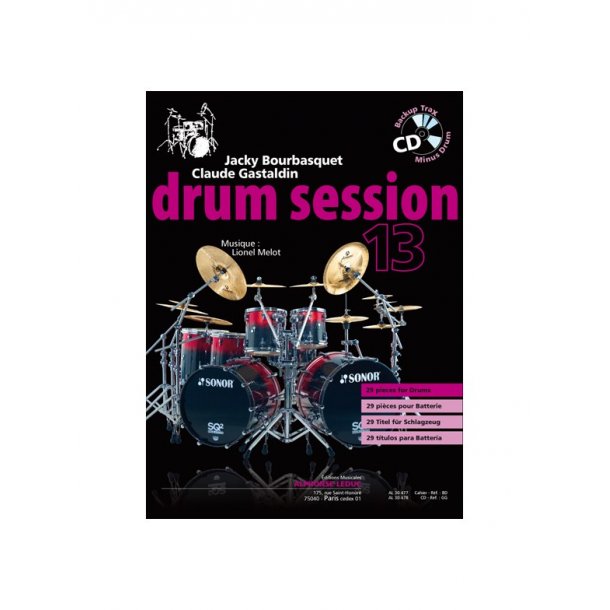 Bourbasquet: Drum session 13 29 pi&egrave;ces pour batterie (livre + cd) - le livre
