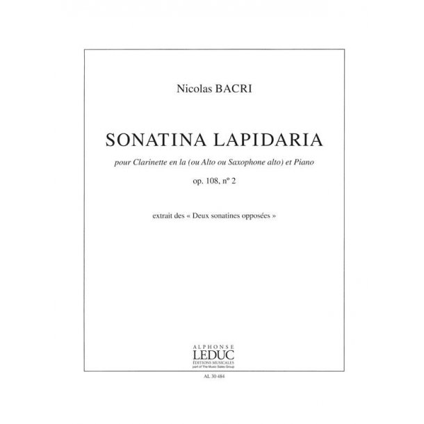 Bacri Nicolas Sonatina Lapidaria Op 108 No 2 Clarinet In A & Piano Bk