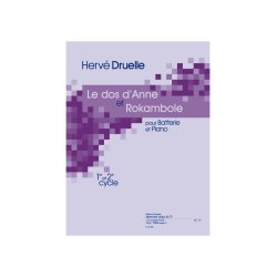 Druelle: Le dos d'anne (2') (et) rakambole (1'53'') (cycle 1 et 2) pour batterie et piano