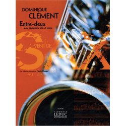 Clement Dominique Entre Deux Alto Saxophone & Piano Book