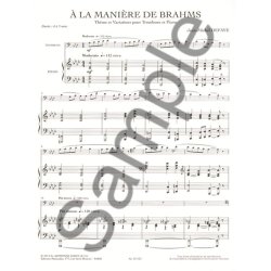 Defaye Jm: &Agrave; la mani&egrave;re de brahms (4' &agrave; 5') th&egrave;me et variations pour trombone et piano