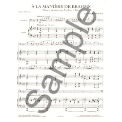 Defaye Jm: &Agrave; la mani&egrave;re de brahms (4' &agrave; 5') th&egrave;me et variations pour trombone et piano