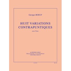 Boeuf: Huit variations contrapuntiques (25') pour piano 2 mains