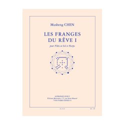 Chen: Les franges du r&ecirc;ve I (8e) (10') pour fl&ucirc;te en sol et harpe