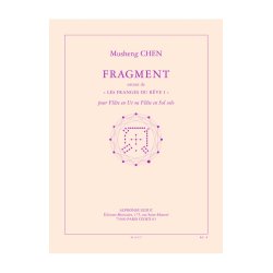 Chen: Fragment, extrait de &laquo;les franges du r&ecirc;ve i&raquo; (8e) (4'10'') pour fl&ucirc;te en ut (ou en sol) seule