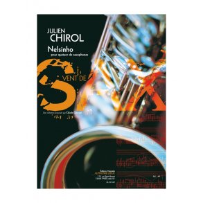 Chirol: Nelsinho (3'30'') (7e) (collection vent de sax) pour quatuor de saxophones (a/satb) (partition et parties)