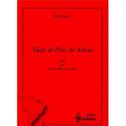 Gieco Enzo Viaje Al Pais De Alicia Voice Flute & Guitar Score/Parts
