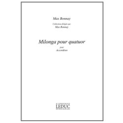 Bonnay Max Milonga Pour Quatuor Accordion Book