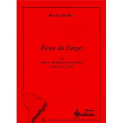 Schlosberg Benoit Eloge Du Tango Guitar & String Quartet Score/Parts