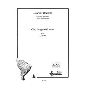 Boutros Laurent Cinq Images De Levant Guitar Book