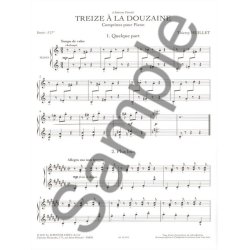 Huillet: Treize &agrave; la douzaine (5'27'') comptines pour piano (2e&ndash;3e ann&eacute;e)