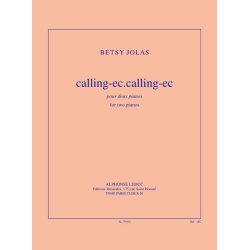 Jolas: Calling-ec.calling-ec pour 2 pianos