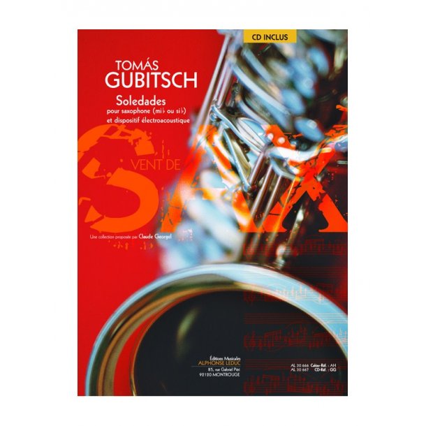 Gubitsch Tomas Soledades Alto Or Soprano Saxophone Book/Cd