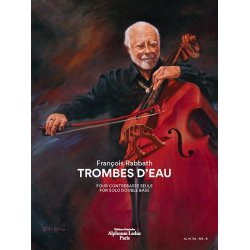 Fran&ccedil;ois Rabbath: Trombes D&rsquo;eau For Double Bass