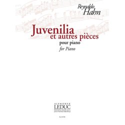 Reynaldo Hahn: Juvenilia Et Autres Pi&egrave;ces