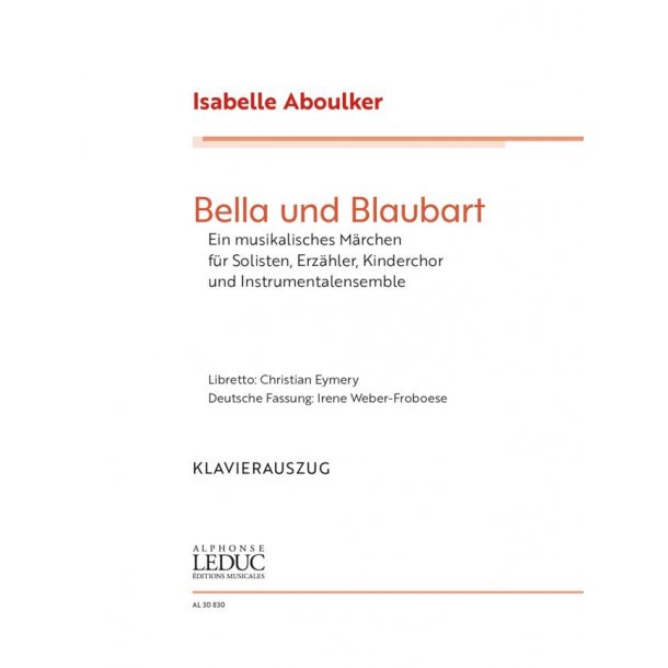 Bella und Blaubart, Vocal score