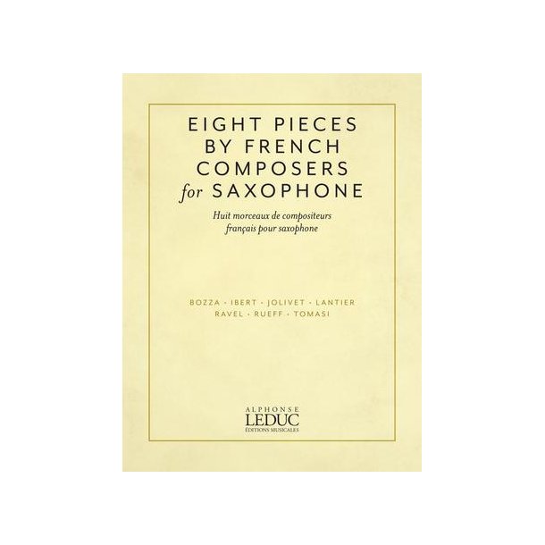 Eight Saxophone Pieces by French Composers : for Saxophone