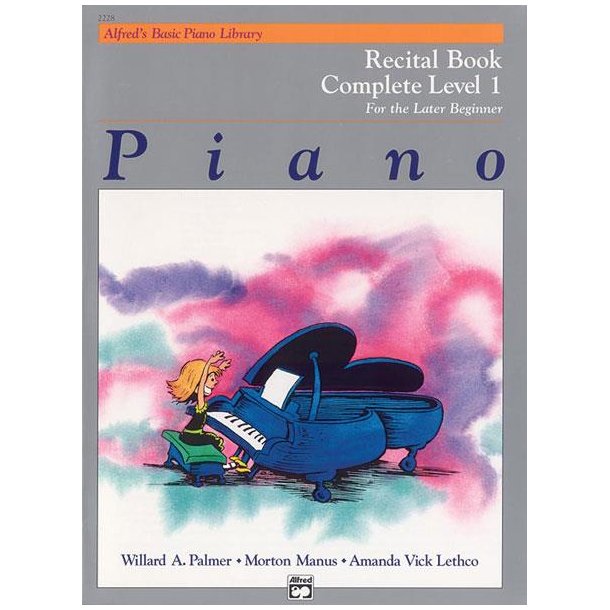 Alfred's Basic Piano Library Recital 1 Complete