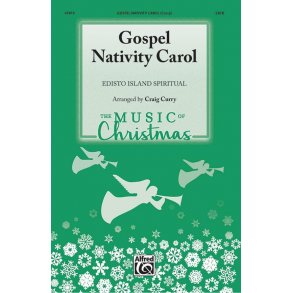 Gospel Nativity Carol : Edisto Island Spiritual